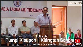 Pumpi Pohjah || Kidngtah a sohcha Pa Thanglal || GMFDI || 21-07-2024