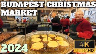 2024 BUDAPEST CHRISTMAS MARKET FULL TOUR - HUNGARY - 4K