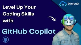 Level Up Your Coding Skills with GitHub Copilot: Live Demos