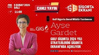 Gulf Sigorta 2024 Yılı Stratejilerini Sigorta Ekranı’nda Açıklıyor.