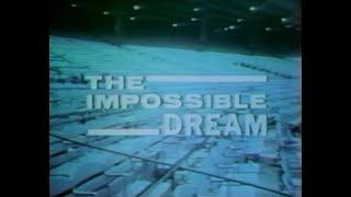 The Impossible Dream: The 1967 Boston Red Sox WHDH TV Channel 5 Boston Ken Coleman Don Gillis