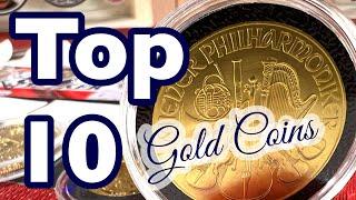 My Top 10 Gold Coins