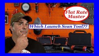 What Launch Scan Tool Do You Need???