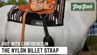 Ride with Confidence in the Nylon Billet Strap - Greg Grant Saddlery