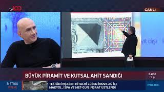 Büyük Piramit ve Kutsal Ahit Sandığı'nın gizemli sırlarını Hakan Yedican anlattı...