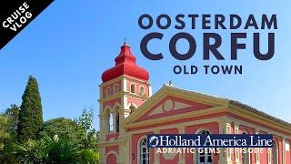 Holland America Line Oosterdam: Exploring Corfu in a Day.