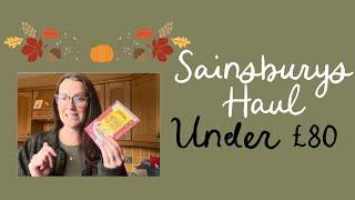 Sainsburys Food Haul Under £80 // Weight Loss // September 2024