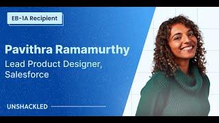 Pavithra Ramamurthy - EB1A - Lead Product Designer at Salesforce | Extraordinary Visa Library