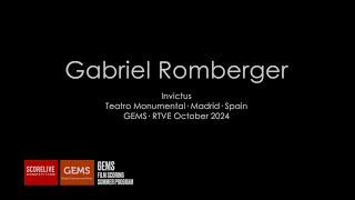 GEMS RTVE 2024 · Gabriel Romberger · Invictus