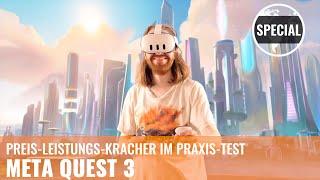 Meta Quest 3 im Praxis-Test (REVIEW, GERMAN)