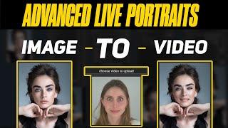 Advanced Live Portraits comfyui | Free AI Video Generator for Stunning AI-Powered Image-to-Video