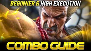 Heihachi Combo Guide... Beginner & Pro