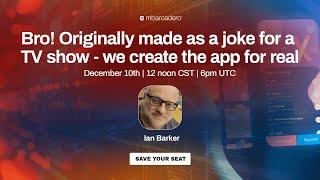 Bro! Originally Made as a Joke For a TV Show We Create The App For Real