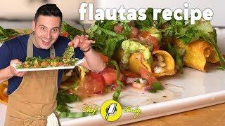 Flautas - Mexican Food Recipes // Chef Andy