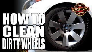 How To Clean Wheels & Remove EXTREME Brake Dust - Masterson's Car Care