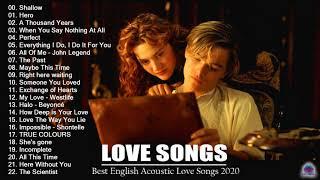 Best Love Songs 2020  Greatest Romantic Love Songs Playlist  Best English Acoustic Love Songs 2020