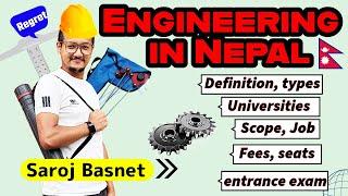 Everything about Engineering after 12th Class in Nepal; IOE Entrance kahile hunxa ? || Saroj Basnet