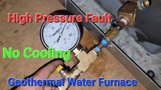 Geothermal Water Furnace High Pressure Fault No Cooling #geothermal #hvac