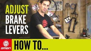 How To Set Up Your Brake Levers