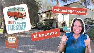 Tour Tucson Tuesday - Historic El Encanto