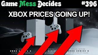GAMING IS GETTING MORE EXPENSIVE | Game Mess Decides 396