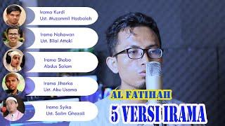 SURAT AL FATIHAH 5 IRAMA PALING MERDU | RUHUL MUHAMMAD | SANTRI QURAN 45