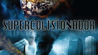 Supercolisionador PELÍCULA COMPLETA | Películas de Desastres Naturales | LA Noche de Películas