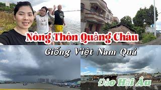 [404]Nay Qua Đảo Hải Âu Gặp Trời Mưa,Nông Thôn Quảng Đông Nhìn Giống Như Ở Việt Nam Luôn