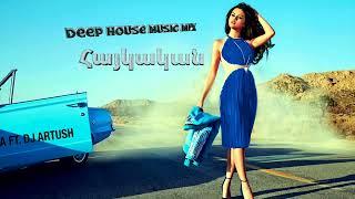 Dj Artush - Հայկական Երգեր  Deep House Music Mix   Live Stream 