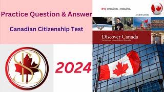 Canadian Citizenship Test || 2024 || Practice Question and Answer.