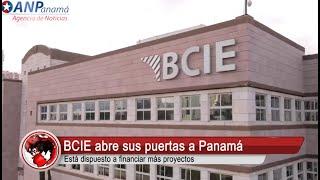 BCIE dispuesto a financiar más proyectos en Panamá