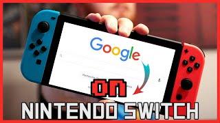 Comment Avoir Google sur Nintendo Switch ! 