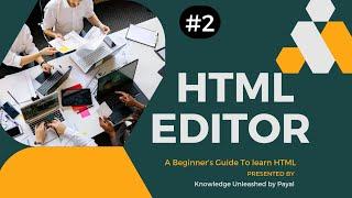 #2 Learn HTML editor for beginners #webdesign #abouthtmleditorinhindi #htmleditorkyahotahai #editor