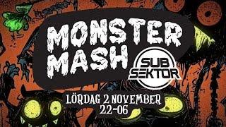 Subsektor Presents: Monster Mash - Adam Hassad 