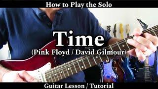 TIME - Pink Floyd / David Gilmour. Guitar Solo Tutorial / Lesson