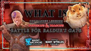 What is Commander Legends: Battle for Baldur's Gate?