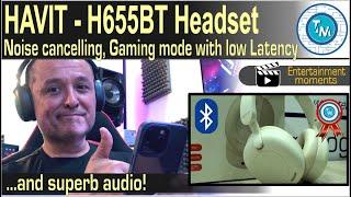 Truly outstanding affordable Noise Canceling Headset from HAVIT the H655BT