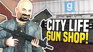 NEW GUN SHOP - City Life #2 | Gmod DarkRP!