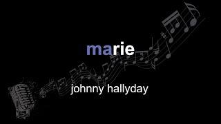 johnny hallyday | marie | lyrics | paroles | letra |