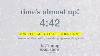 The Blooming Skin Show!