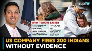 US Company Fires 200 Indians Without Any Evidence