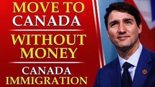 Canada PR : Move To Canada With NO Money in 2024 | Canada Immigration