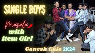 Single Boys  performance || Ganesh Gala 2k24 || RGUKT RK VALLEY ||