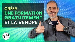 Créer une formation en ligne gratuitement et la vendre ️