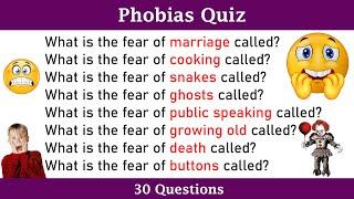 Phobias Quiz | 30 Interesting General Knowledge Questions and Answers | GK Quiz