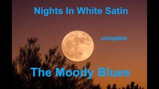 Nights In White Satin - COMPLETE - Moody Blues - with lyrics