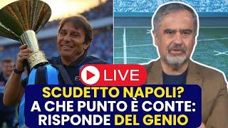  LIVE CON PAOLO DEL GENIO: SCUDETTO SÌ O NO  | A che punto è il NAPOLI DI CONTE