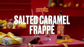 The delicious Salted Caramel Frappė | Kahlúa