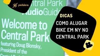 Como alugar bike no Central Park em Nova York NY. Pedaleria.