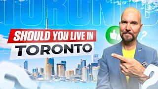 Moving to Toronto 2025 | Top 10 Pros and Cons of Living in Toronto Ontario 2025